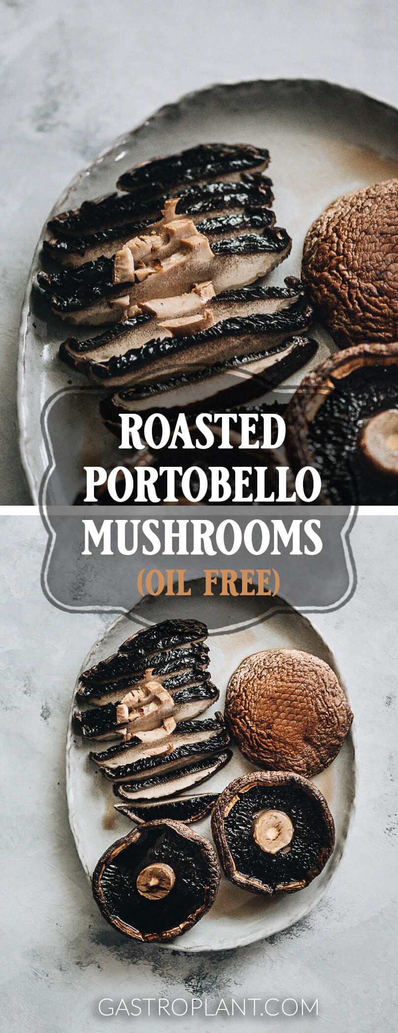 Roasted Portobello Mushrooms - These roasted portobello mushrooms are tender, juicy, and very concentrated in flavor. They work well in a Buddha bowl, a salad, or even on their own. And the recipe couldn’t be simpler.