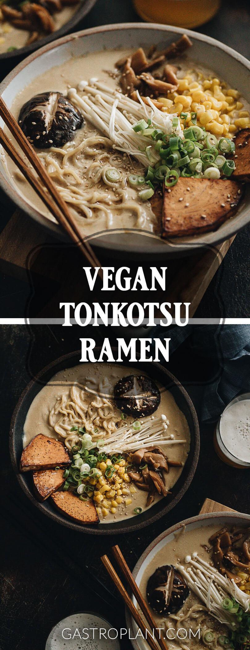Vegan Tonkotsu Ramen - This vegan ramen recipe is a keeper. It combines a rich and complex plant-based tonkotsu broth, toothy noodles, bamboo shoots, mushrooms, and taro root. You’ll want more than one bowl of this one.
