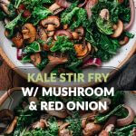 Quick kale stir fry with mushroom & red onion